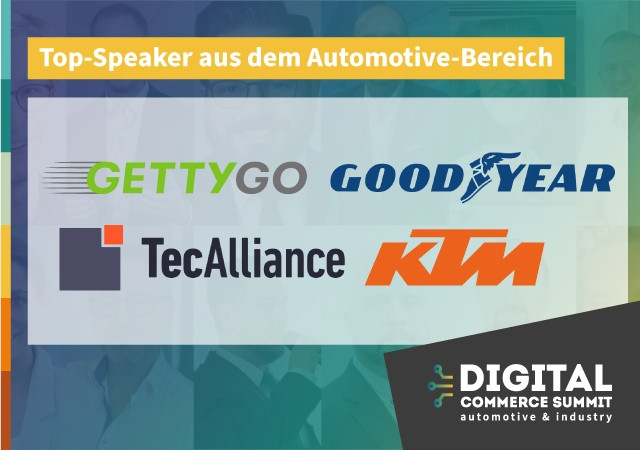 Vertreter von Gettygo, Goodyear, TecAlliance und KTM zählen  zu den Referenten beim Digital Commerce Summit Automotive & Industry.